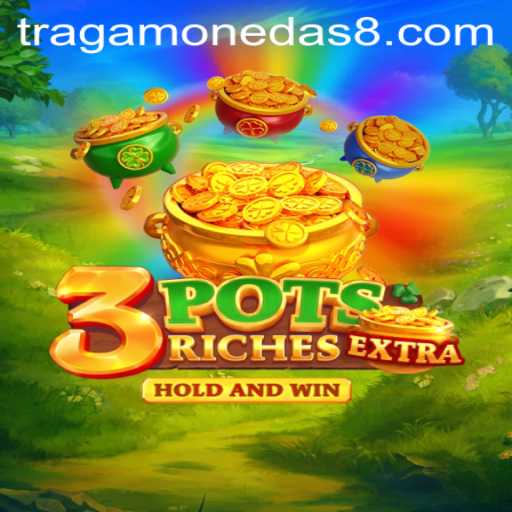 Exploring 3potsExtra: A New Era in Tragamonedas Games
